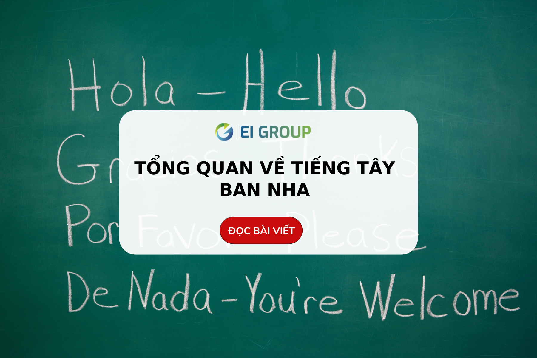 TỔNG QUAN VỀ TIẾNG TÂY BAN NHA