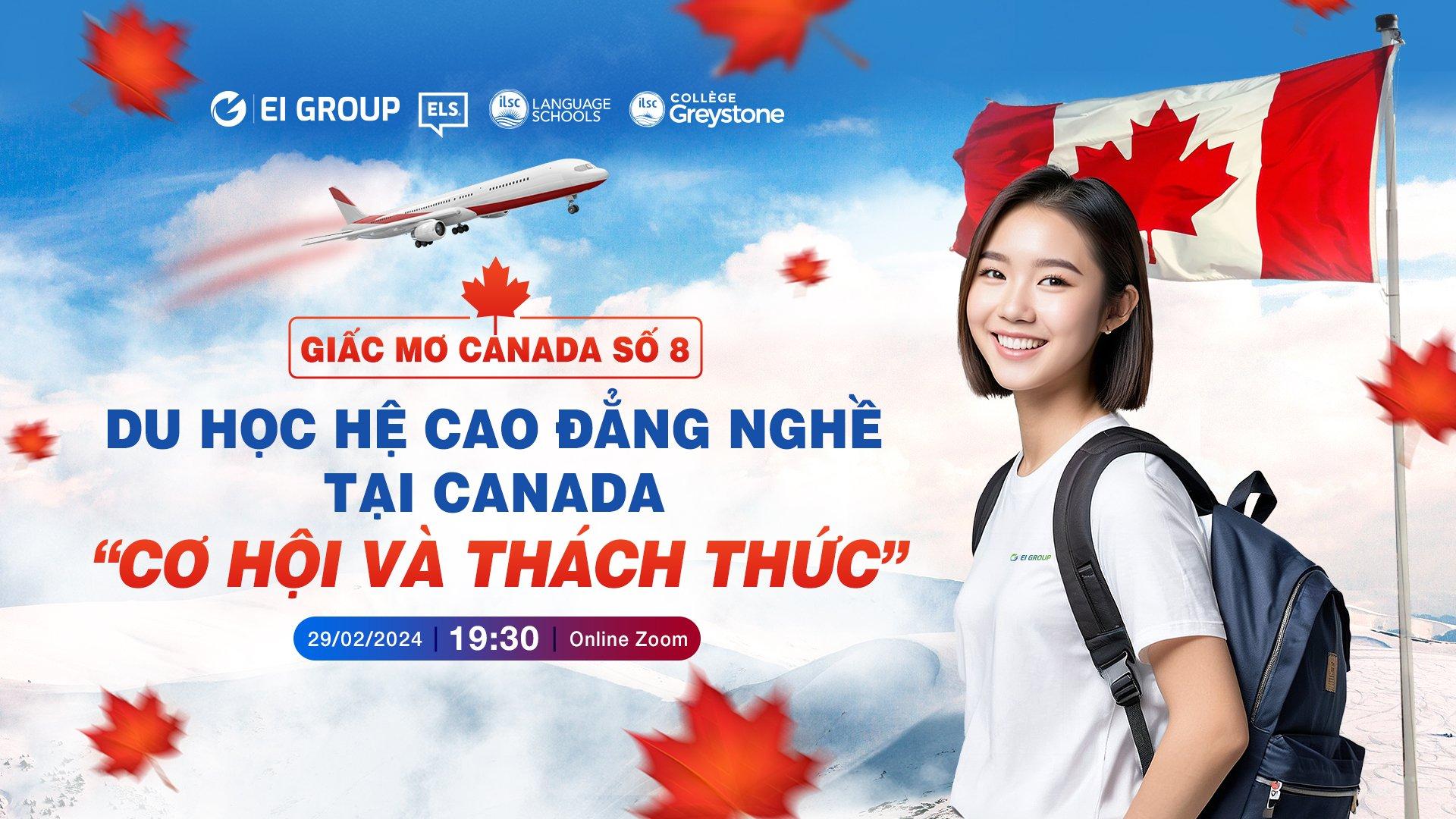 CHÂN TRỜI MỚI CHO SỰ PHÁT TRIỂN TƯƠNG LAI TẠI “GIẤC MƠ CANADA SỐ 8”