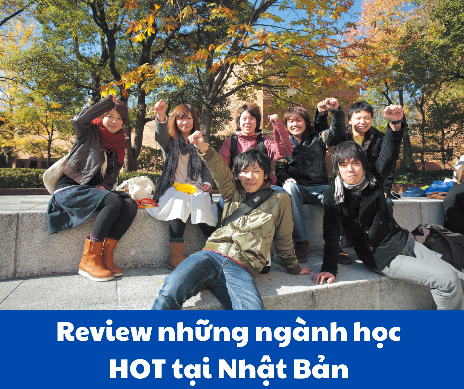 Review tất cả các ngành học HOT ở Nhật Bản 2024