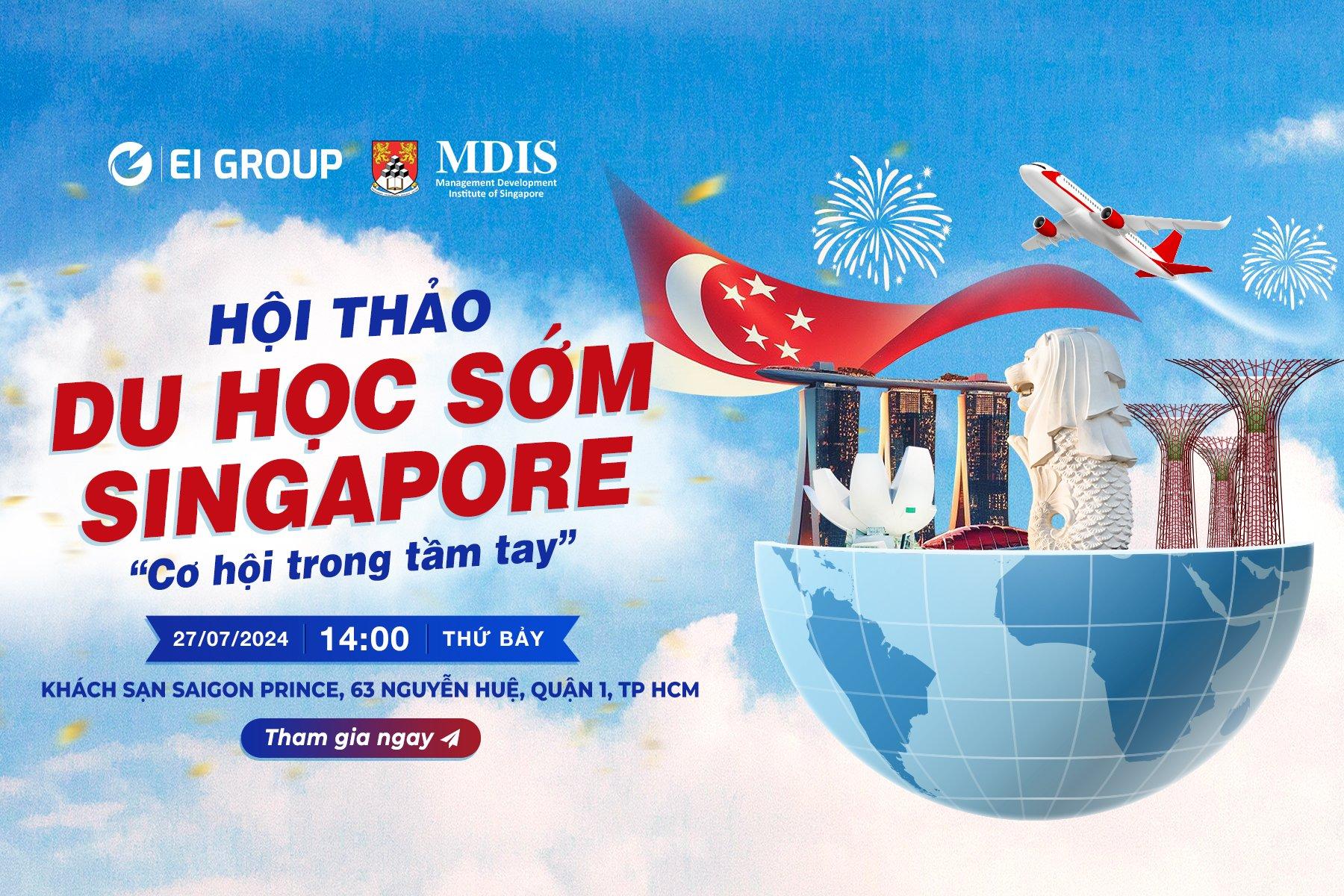 [RECAP] HỘI THẢO DU HỌC SỚM SINGAPORE CÙNG HỌC VIỆN MDIS THÀNH CÔNG TỐT ĐẸP